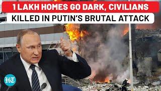 Putin Pounds Ukraine: Civilians Killed In Kherson, 1 Lakh Homes Go Dark In Massive Russian Shelling