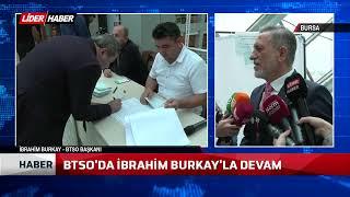 BTSO'DA İBRAHİM BURKAY'LA DEVAM