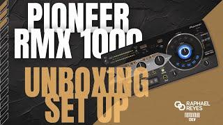 Pioneer DJ RMX 1000 Unboxing and Set up