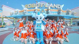 2023 Christmas Dance Performance (Robot Land X Choomseory)