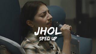 Jhol (sped up) Annural Khalid x Mannu