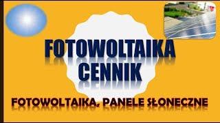 Fotowoltaika, czy to się opłaca? tel. 504-746-203. Cennik montażu, opinie. Prąd z energii słonecznej