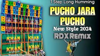 Pucho Jara Pucho || Hindi 1 Step Long Humming #RDX_Competition