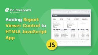 How to Add the JavaScript Report Viewer to a Web App | Bold Reports