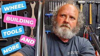 WHEEL BUILDING PRO TIPS... TOOLS YOU MIGHT NEED AND MORE!