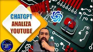 ChatGPT + Youtube: Analiza cualquier vídeo en segundos!!