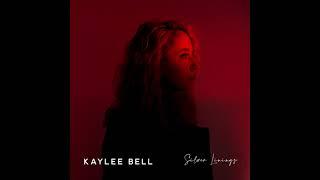 Kaylee Bell - 'SILVER LININGS' ALBUM