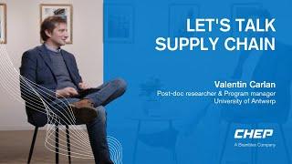 Let's Talk Supply Chain with Valentin Carlan (Antwerp University)