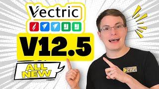 Vectric 12.5 is HERE! Here’s EVERYTHING That’s New in Aspire, VCarve, and Cut2D