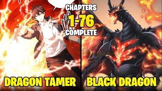 He Unlocks a Treasure System That Turns Him Into a Legendary Dragon Tamer! | Manhwa Recap |