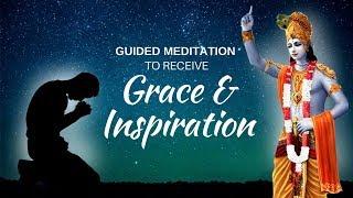Meditation to receive grace & inspiration - Special Bhagavad Gita Meditation by Swami Mukundananda