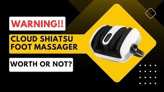 Cloud Massage Shiatsu Foot Massager Review: A Heavenly Foot Experience!