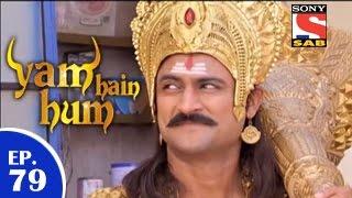 Yam Hain Hum - यम हैं हम - Episode 79 - 2nd April 2015