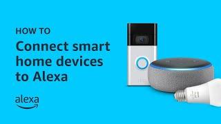 How To Connect Smart Home Devices to Alexa