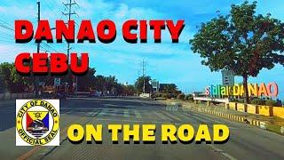 On The Road Danao City, Cebu to Compostela | Danao City 2021 Roadtrip