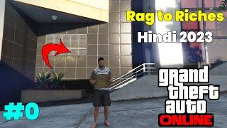 GTA Online | Rag to Riches Episode 0 | Hindi 2023 | Gta Rage