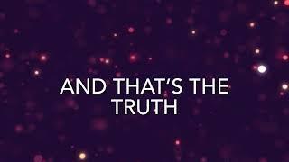 The Truth by Megan Woods (lyrics)