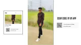 New Vn Qr Code Video Editing  Trending Song New Vn Code Instagram Trending Video #vncode