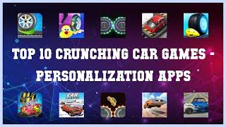 Top 10 Crunching Car Games Android Apps