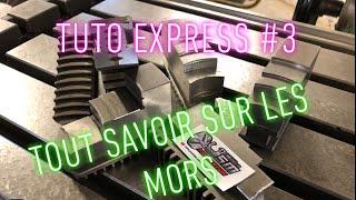 Tuto express #3 : tout savoir sur les Mors