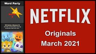 NETFLIX ORIGINALS COMING IN MARCH 2021 // NEW Netflix Originals this March 2021 (EARLY UPDATE)