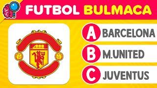 How Many of These Football Teams Can You Guess?  | Master Football Puzzle | Bul Bakalım