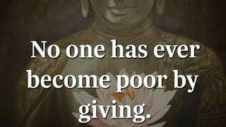 No one has ever became poor || Buddha bless you