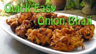 Quick Easy Onion Bhaji Recipe & Cooking Guide Indian Restaurant