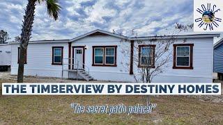 The Timberview by Destiny Homes “The secret patio palace!” 3 Bedroom 2 Bathroom