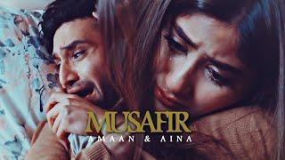 Amaan & Aina VM II MUSAFIR II Ye Dil Mera II SaHad