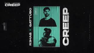 R3HAB & GATTÜSO - Creep (Official Lyric Video)