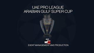 UAE PL : SUPER CUP (NO1 EVENTS)  sports events company in uae  events compnay in uae