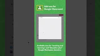 Add-ons for #GoogleClasroom  have arrived!