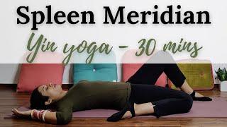 Yin Yoga for Spleen Meridian - 30 minutes