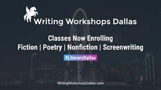 #LiteraryDallas Writing Workshops Dallas Classes in Fiction, Poetry, Nonfiction, Screenwriting