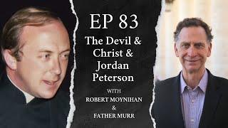 The Devil & Christ & Jordan Peterson - Live stream with Father Murr