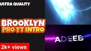 How To Make Intro As Like Brooklyn Pro Yt 2022 | Malayalam |Adeeb Pulath |  brooklyn pro yt