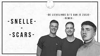 Snelle - Scars (De Lievelings Dj's Van Je Zusje Remix)