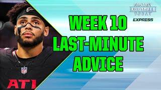 LAST-MINUTE Week 10 Start 'Em, Sit 'Em Advice! Actives/Inactives Updates & Q&A! (FFT Express)