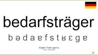 Aussprache: Bedarfsträger (Deutsch)