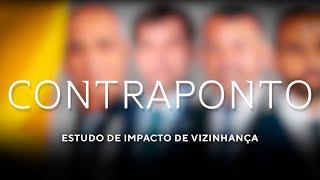 Contraponto: Ampliação da isenção do estudo de impacto de vizinhança