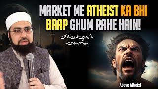 Market Me Atheist Ka Bhi Baap Aaya Hai  Dr Yasir Nadeem Al Wajidi 