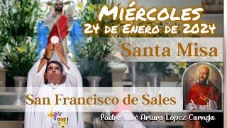  MISA DE HOY miércoles 24 de Enero 2024 - Padre Arturo Cornejo