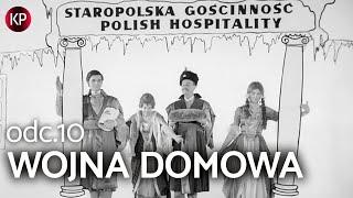 Wojna Domowa | Odcinek 10: Zagraniczny gość | Zabawny serial komediowy lat 60.