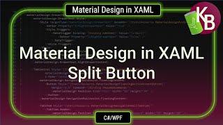 C#/WPF - Material Design in XAML - Split Button