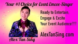 Singapore Emcee-Singer ALEX TAN SING 2022 Showreel