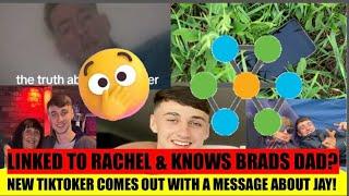 NEW TIKTOKER SAYS HE KNOWS RACHEL & BRADS DAD AND TALKS ABOUT THE JAY SLATER CASE!!