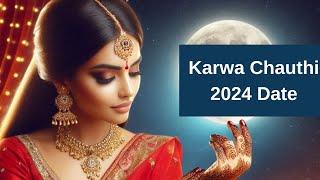 2024 Karwa Chauth Vrat | Karva Chauth Puja Date with Time 2024 - Happy Karwa Chauth 2024