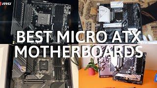 THE 5 BEST MICRO ATX MOTHERBOARDS TODAY!