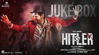 HITLER - Audio Jukebox | Vijay Antony | Gautham Vasudev Menon | Dana S.A | Vivek - Mervin